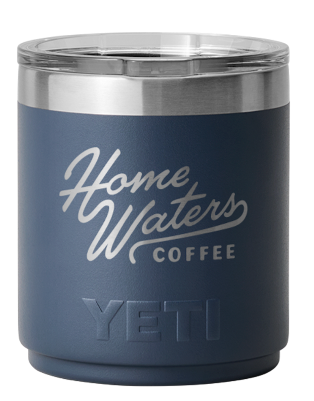 Home Waters Coffee | Yeti Rambler 10oz Low Ball